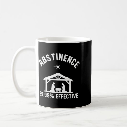 Abstinence 99.99 Percent Effective Nativity Christ Kaffeetasse (Links)