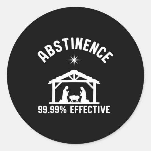 Abstinence 99.99 Percent Effective Nativity Christ Runder Aufkleber (Vorderseite)