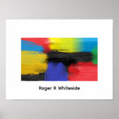 Abstract art 4 print by Roger R Whiteside Poster (Vorne)