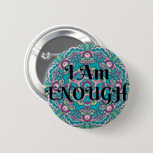 Abstrakt Boho Mandala Ich bin genug Bestätigung Button (Vorne & Hinten)