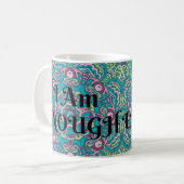 Abstrakt Boho Mandala Ich bin genug Bestätigung Kaffeetasse (Vorderseite Links)