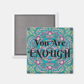 Abstrakt Boho Mandala Sie sind genug Bejahung Magnet (Vorderseite/Rückseite)