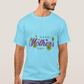 Abstrakt Happy Mother's Day Typografy T - Shirt