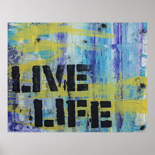Abstrakte Live Life-Meldung Poster (Vorne)