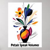 Abstrakte Motivierend Minimalistische Blumenart Poster (Vorne)