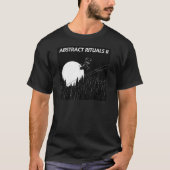 Abstrakte Rituale II T Shirt (Vorderseite)