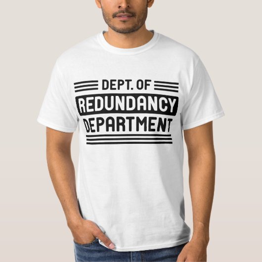 Abt. der Redundanz T-Shirt (Vorderseite)