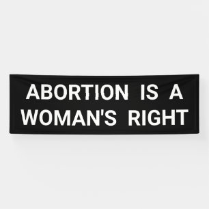 Abtreibung ist der richtige März für eine Frau Banner