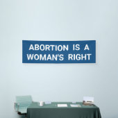 Abtreibung ist der richtige Protest einer Frau geg Banner (Messeveranstaltung)