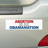 ABTREIBUNG IST ein OBAMANATION Autoaufkleber (Auf Auto)