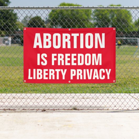 Abtreibung ist Freedom Liberty Privacy Pro Banner (Insitu)