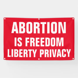 Abtreibung ist Freedom Liberty Privacy Pro Banner