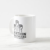 Abtreibung ist Gesundheit mein Körper meine Regeln Kaffeetasse (Vorderseite Links)