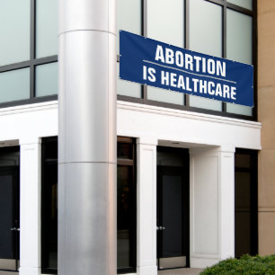 Abtreibung ist Gesundheitsfürsorge Frauenrechte Pr Banner