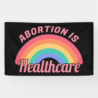 Abtreibung ist Gesundheitsfürsorge II Banner