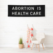 Abtreibung ist Gesundheitsfürsorge Pro-Choice-März Banner (Insitu)