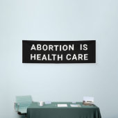 Abtreibung ist Gesundheitsfürsorge Pro-Choice-März Banner (Messeveranstaltung)