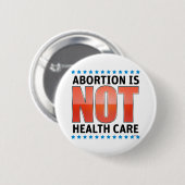 Abtreibung ist kein Gesundheitswesen Button (Vorne & Hinten)