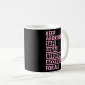 Abtreibung sicher legal erschwinglich für alle zug kaffeetasse (VorderseiteRechts)