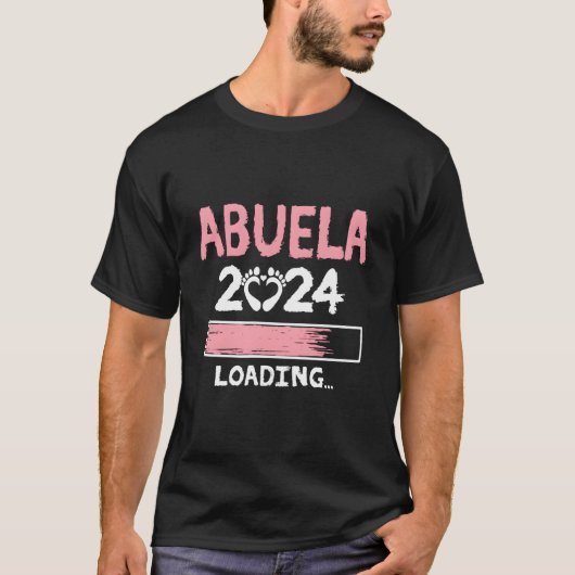 Abuela 2024 Loading Future New Grandma To Be T-Shirt (Vorderseite)