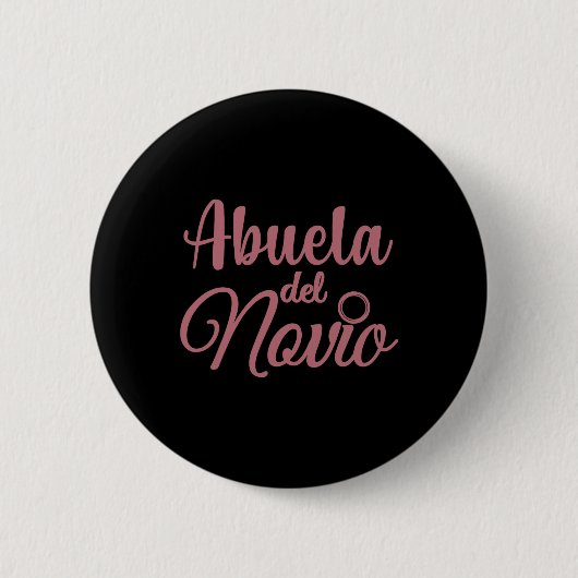 Abuela Del Novio Button (Vorderseite)