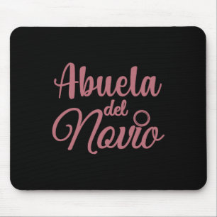 Abuela Del Novio Mousepad