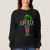 Abuela Elf Family Matching Group Christmas Squad Sweatshirt (Vorderseite)