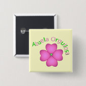 Abuela Orgullosa Button (Vorne & Hinten)