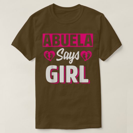 Abuela Says Girl Cute Gender Reveal Team Pink Baby T-Shirt (Design vorne)