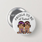 Abuela wird von Twins, Hispanic Baby Dusche Button (Vorne & Hinten)