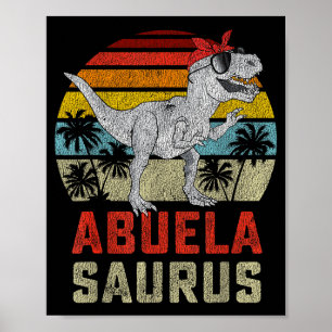 Abuelasaurus T Rex Dinosaur Abuela Saurus Familie Poster