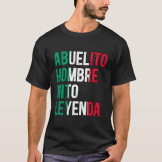 Abuelito Leyenda Grandpa Abuelito Großvater T-Shirt