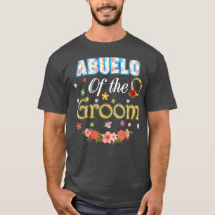 Abuelo der Groom Wedding Party Family Blume Ri T-Shirt