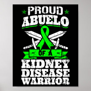 Abuelo einer Nierenerkrankung Krieger Bewusstsein  Poster