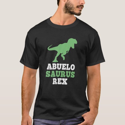 Abuelo-Saurus Rex Funny Dinosaur Abuelosaurus Gesc T-Shirt (Vorderseite)