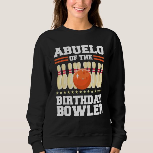 Abuelo vom Bowler-Tag-Bowling-Party Sweatshirt (Vorderseite)
