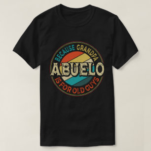 Abuelo Weil Opa für den Tag der Väter der alten Ty T-Shirt