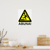 Abunai Sign Poster (Küche)