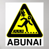 Abunai Sign Poster (Vorne)