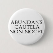 Abundans Cautela Button (Vorderseite)