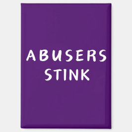 Abuser Stink - Magnet