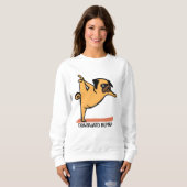 Abwärts Human-Yoga-Dog-Funny Sweatshirt (Vorne ganz)