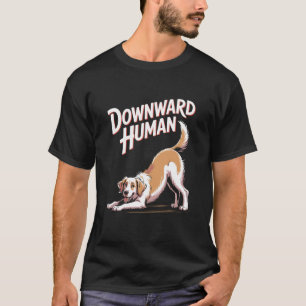 Abwärts-Mensch lustiger Hund Yoga-Design T-Shirt