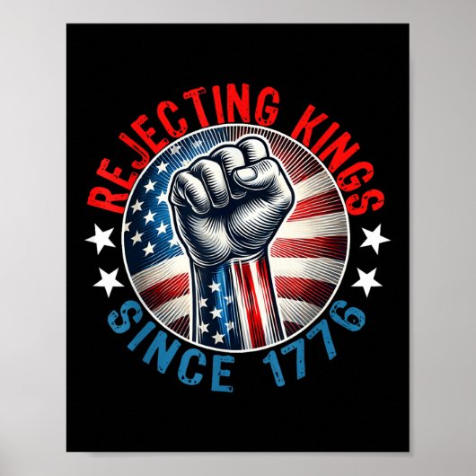 Abweisende Könige seit 1776 Handgriff Design Poster (Vorne)