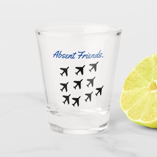 Abwesende Freunde Schnapsglas (Vorderseite)