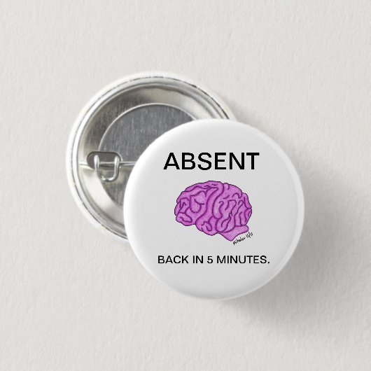 "Abwesender" Knopf Button (Vorne & Hinten)