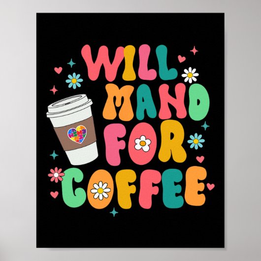 Aby Sped Autismus Awareness Coffee Lover wird Mand Poster (Vorne)