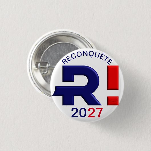 Abzeichen 32 mm, Reconquête 2027 Button (Vorne & Hinten)
