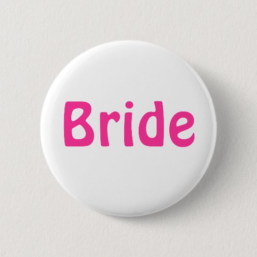 Abzeichen - Braut Button (Vorderseite)