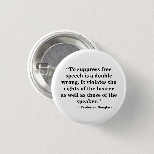 Abzeichen der freien Meinungsäußerung - Zitat 27 Button (Vorne & Hinten)